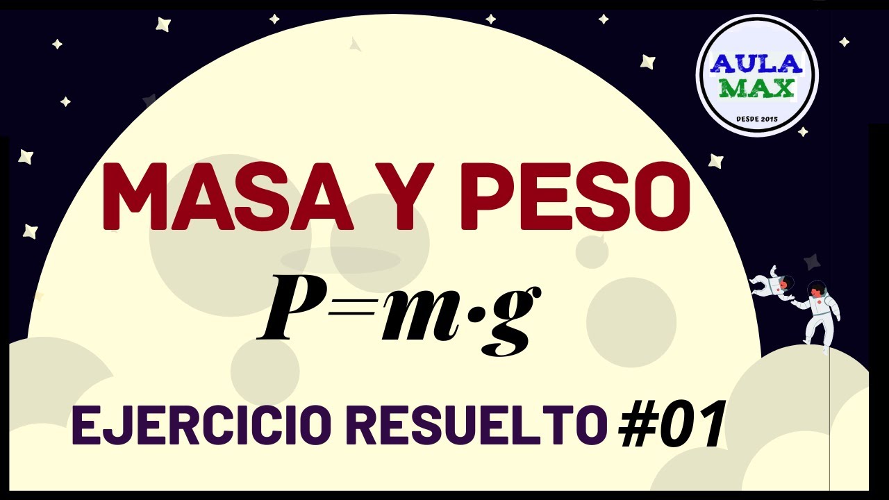Calculando la masa a partir del peso: fórmulas, ejemplos y consideraciones