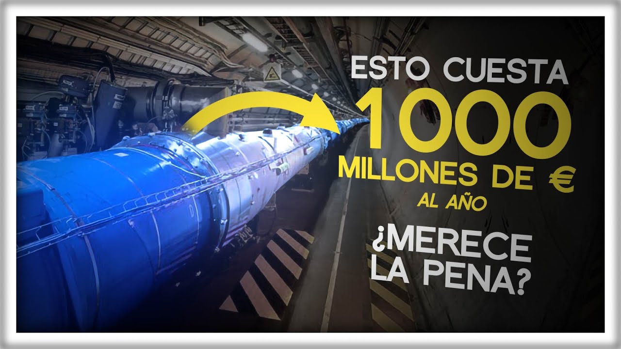 ¿Vale la pena el Gran Colisionador de Hadrones? Analizando su costo y beneficio
